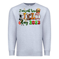 Heather Grey i am just here for field day  2023 Premium Sweatshirt - AdoDesignShop