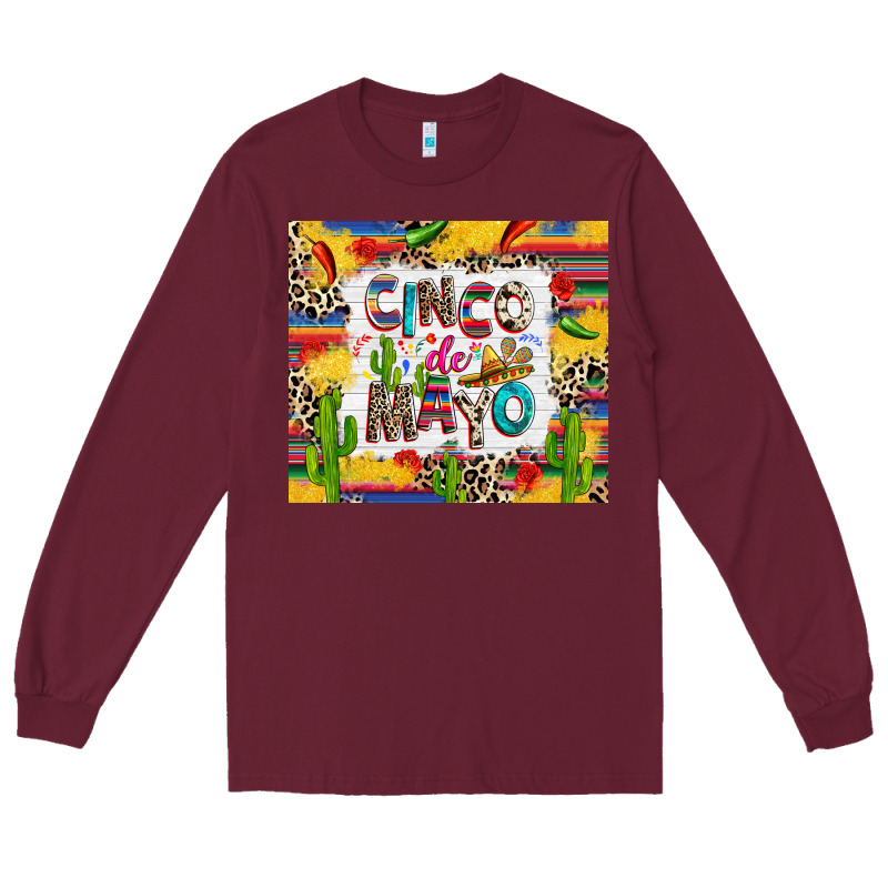 Cinco De Mayo Long Sleeve Tee by RanaPortraitStore | Teevron