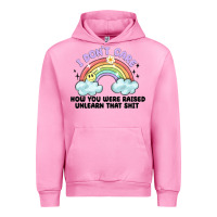 Fuchsia Pink i dont care how you were raised Urban Hoodie - MaliasSmallBusiness