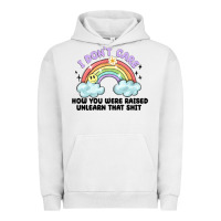 Pigment Lunar Rock i dont care how you were raised Urban Hoodie - MaliasSmallBusiness