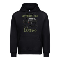 Black i m not getting old i m becoming a classic Urban Hoodie - MaliasSmallBusiness
