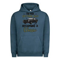 Pigment Midnight Navy i m not getting old i m becoming a classic Urban Hoodie - MaliasSmallBusiness