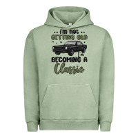Pigment Oil Green i m not getting old i m becoming a classic Urban Hoodie - MaliasSmallBusiness