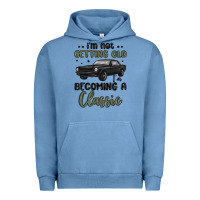 Pigment Pebble Blue i m not getting old i m becoming a classic Urban Hoodie - MaliasSmallBusiness