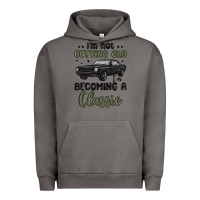 Pigment Tornado i m not getting old i m becoming a classic Urban Hoodie - MaliasSmallBusiness
