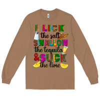 Toasted Coconut I lick the salt swallow the tequila Long Sleeve Tee - RanaPortraitStore