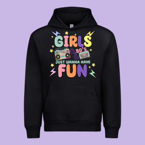 Girls Just Wanna Have Fun Urban Hoodie Designed By Maliassmallbusiness