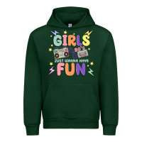 Forest Green girls just wanna have fun Urban Hoodie - MaliasSmallBusiness
