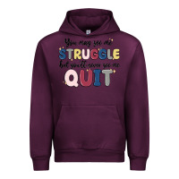 You May See Me Struggle Urban Hoodie | Teevron