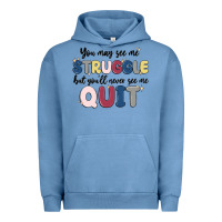 Pigment Pebble Blue you may see me struggle Urban Hoodie - MaliasSmallBusiness