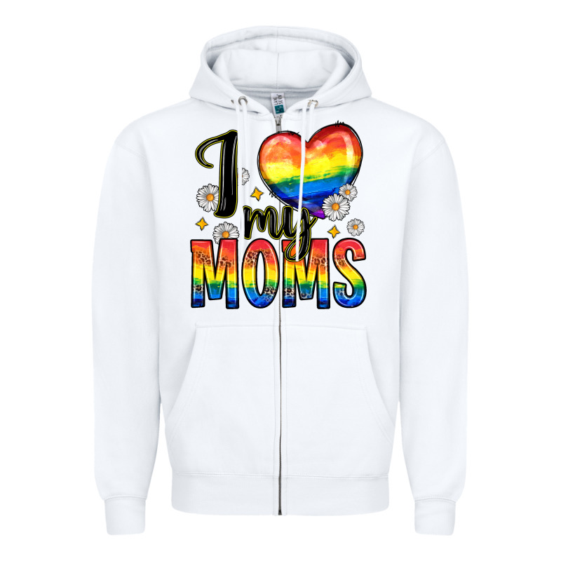 I Love My Moms Zipper Hoodie by Zillion Design Studio | Teevron