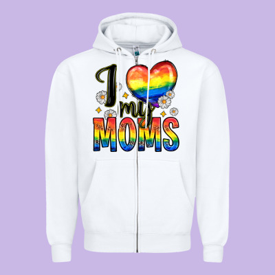 I Love My Moms Zipper Hoodie Designed By Zillion Design Studio