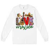 White Love Mexico Long Sleeve Tee - RanaPortraitStore