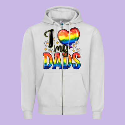 I Love My Dads Zipper Hoodie Designed By Zillion Design Studio
