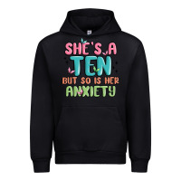 Black she's a ten but so is her anxiety Urban Hoodie - MaliasSmallBusiness