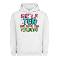 Pigment Lunar Rock she's a ten but so is her anxiety Urban Hoodie - MaliasSmallBusiness