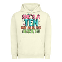 Pigment Pistachio she's a ten but so is her anxiety Urban Hoodie - MaliasSmallBusiness