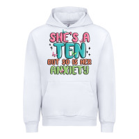 White she's a ten but so is her anxiety Urban Hoodie - MaliasSmallBusiness