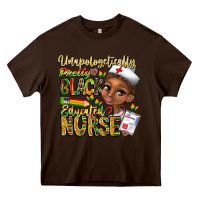 Chocolate Brown unapologetically pretty black educated nurse Heavy Core Tee - CowhideDigitalArt