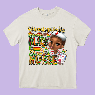 Unapologetically Pretty Black Educated Nurse Heavy Core Tee Designed By Cowhidedigitalart