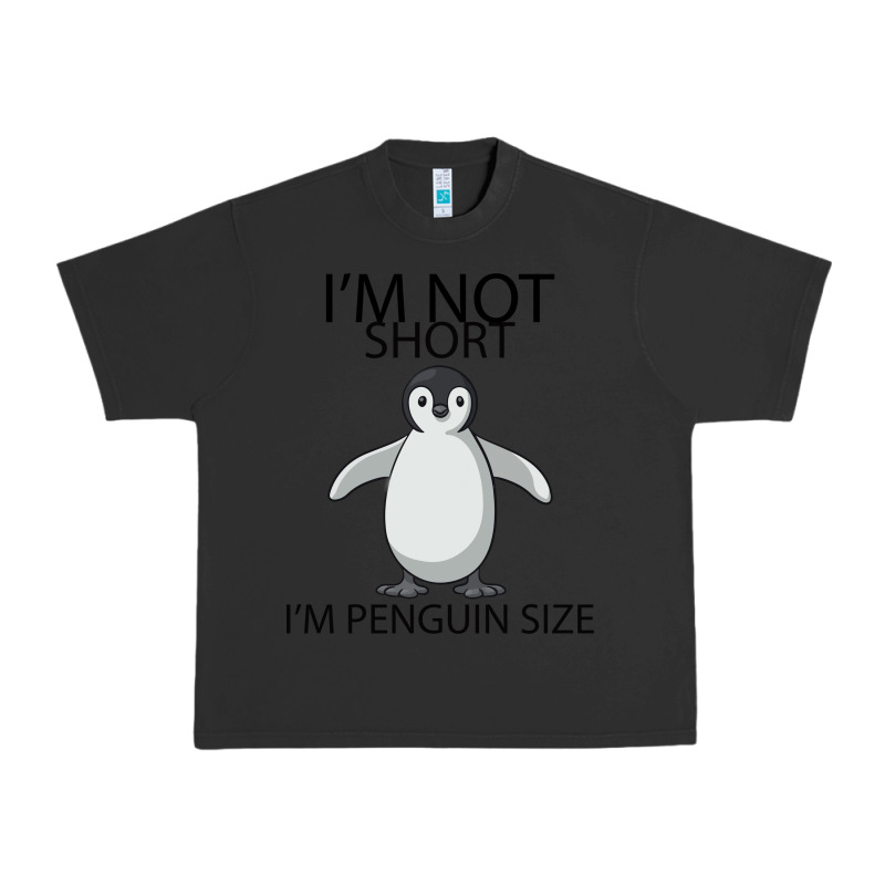 I'm Not Short I'm Penguin Size Urban Heavy Tee by Bettercallsaul | Teevron