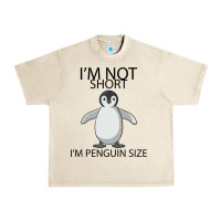 Sandshell I'm Not Short I'm Penguin Size Urban Heavy Tee - Bettercallsaul