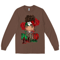 Chestnut Proud Latina messy bun Long Sleeve Tee - RanaPortraitStore