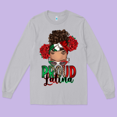 Long Sleeve Tee Proud Latina messy bun