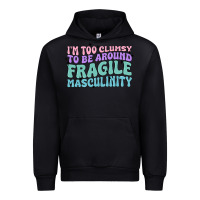 Black i'm too clumsy to be around fragile masculinity Urban Hoodie - MaliasSmallBusiness
