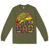 Army Green taco dad Long Sleeve Tee - RanaPortraitStore