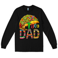 Black taco dad Long Sleeve Tee - RanaPortraitStore