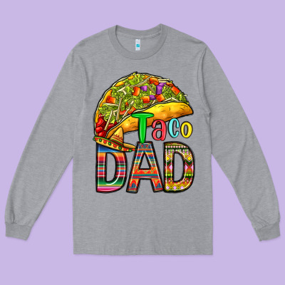 Long Sleeve Tee taco dad