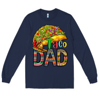 Navy taco dad Long Sleeve Tee - RanaPortraitStore
