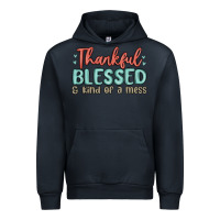 Navy thankful blessed and kind of a mess Urban Hoodie - MaliasSmallBusiness
