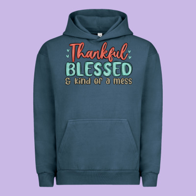 Thankful Blessed And Kind Of A Mess Urban Hoodie Designed By Maliassmallbusiness