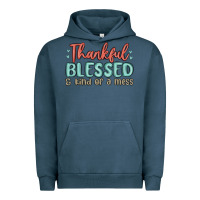 Pigment Midnight Navy thankful blessed and kind of a mess Urban Hoodie - MaliasSmallBusiness