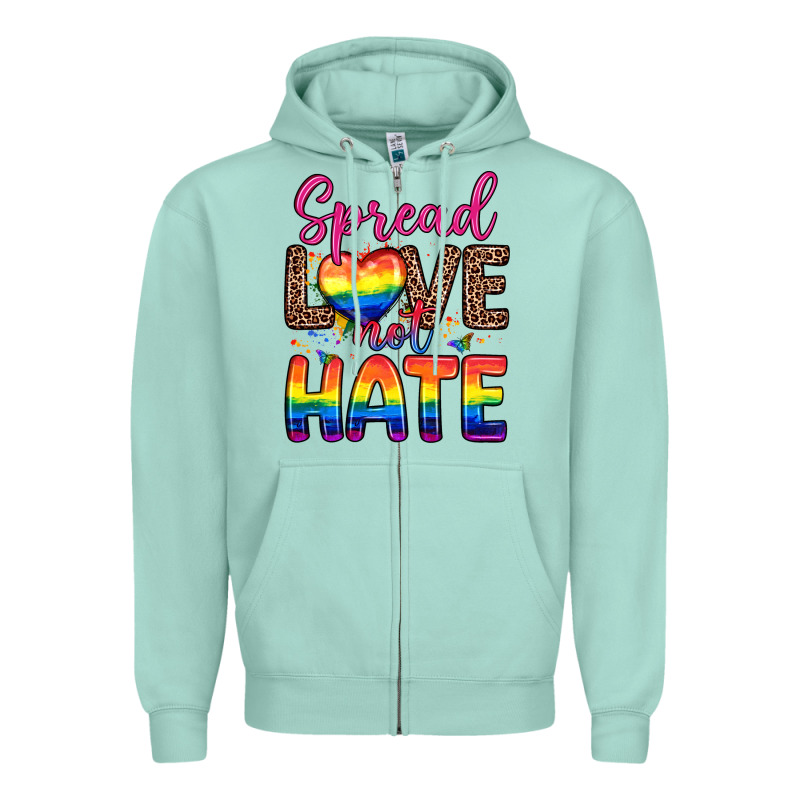Spread Love Not Hate Zipper Hoodie by Zillion Design Studio | Teevron