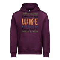 Mauve Wine i don t always listen to my wife but when i do things tend to work out Urban Hoodie - MaliasSmallBusiness