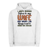 Pigment Lunar Rock i don t always listen to my wife but when i do things tend to work out Urban Hoodie - MaliasSmallBusiness