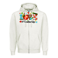Oatmeal Heather love teacher life Zipper Hoodie - texasbilliewilder