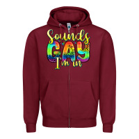 Burgundy sounds gay i m in Zipper Hoodie - Zillion Design Studio