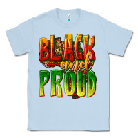 Dusty Blue black and proud Classic Tee - texasbilliewilder