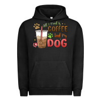 All I Need Is Coffee And My Dog Urban Hoodie | Teevron