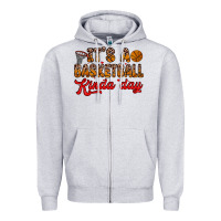 Heather Grey it s a basketball kinda day Zipper Hoodie - Zillion Design Studio