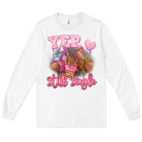 White Yep still single heels and sneakers afro girl Long Sleeve Tee - RanaPortraitStore