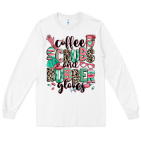 White coffee scrubs and rubber gloves Long Sleeve Tee - RanaPortraitStore
