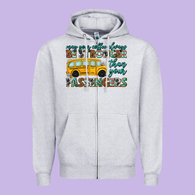 May Your Coffee Always Zipper Hoodie Designed By Texasbilliewilder