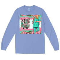 Colony Blue coffee scrubs rubber gloves nurse Long Sleeve Tee - RanaPortraitStore