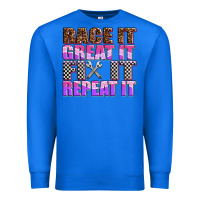 True Royal race ıt great ıt fıx ıt repeat ıt Premium Sweatshirt - AdoDesignShop