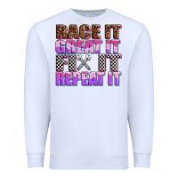 White race ıt great ıt fıx ıt repeat ıt Premium Sweatshirt - AdoDesignShop